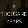 Chloe Edgecombe & Sarah Edgecombe - A Thousand Years - Single